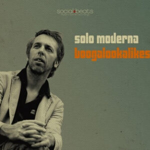 Solo Moderna: Boogalookalikes