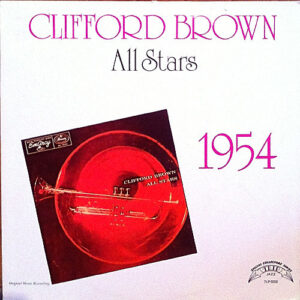 Clifford Brown All Stars: Clifford Brown All Stars