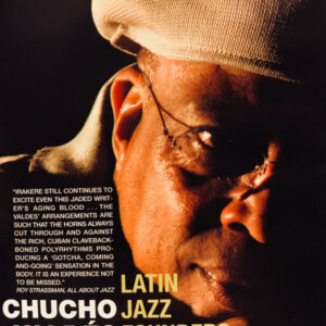 Chucho Valdés Featuring  Irakere: Latin Jazz Founders