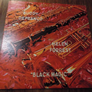 Buddy DeFranco, Helen Forrest: Black Magic