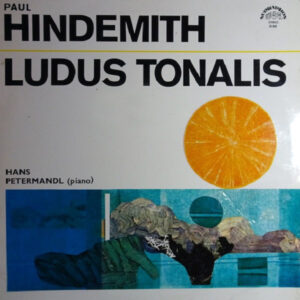 Paul Hindemith - Hans Petermandl: Ludus Tonalis