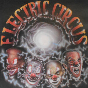 Electric Circus (6): Electric Circus