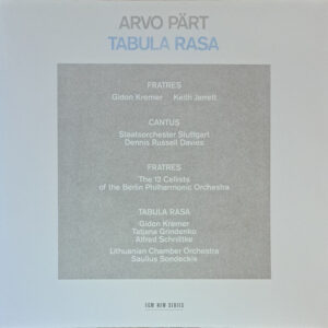 Arvo Pärt: Tabula Rasa