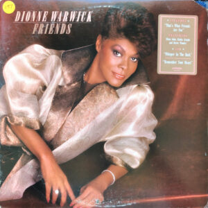 Dionne Warwick: Friends