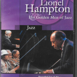 Lionel Hampton: His Golden Men Of Jazz