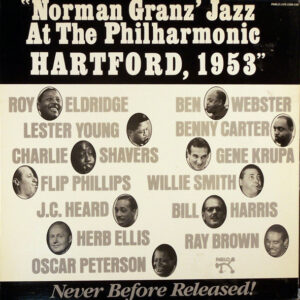 Various: Norman Granz' Jazz At The Philharmonic Hartford, 1953