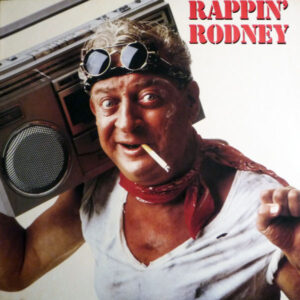 Rodney Dangerfield: Rappin' Rodney