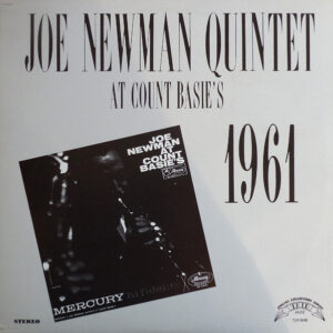 Joe Newman Quintet: Joe Newman Quintet At Count Basie's