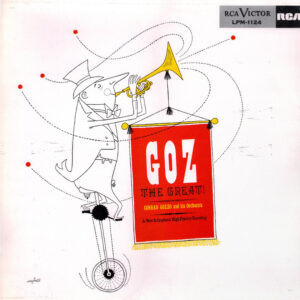 Conrad Gozzo And His Orchestra: GOZ The Great