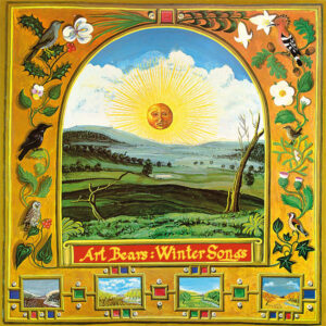 Art Bears: Winter Songs