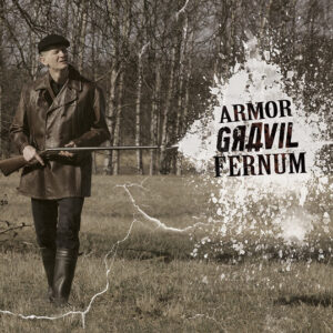 Aki Peltonen: Armor, Gravil, Fernum