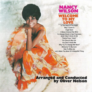 Nancy Wilson: Welcome To My Love