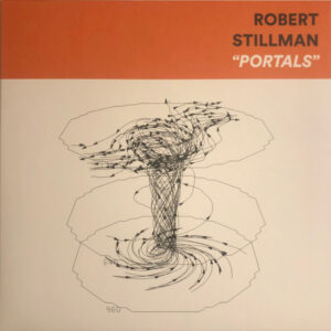 Robert Stillman: Portals