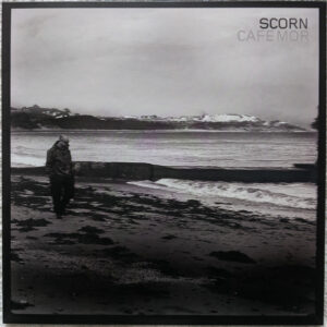 Scorn: Cafe Mor