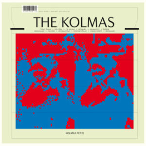 The Kolmas: Kolmas Testi