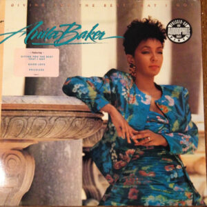 Anita Baker: Giving You The Best That I Got