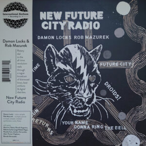 Damon Locks & Rob Mazurek: New Future City Radio