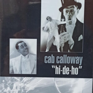 Cab Calloway: "Hi-De-Ho"