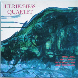 Ulrik/Hess Quartet: Ulrik/Hess Quartet