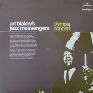 Art Blakey's Jazz Messengers*: Olympia Concert