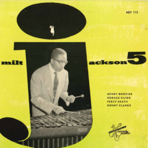 Milt Jackson Quintet: Opus De Funk / I've Lost Your Love