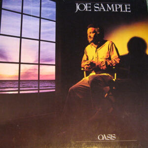 Joe Sample: Oasis