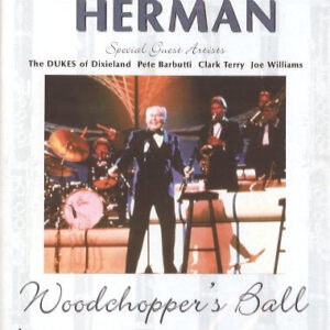 Woody Herman: Woodchopper's Ball