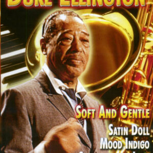 Duke Ellington: Live - Soft & Gentle