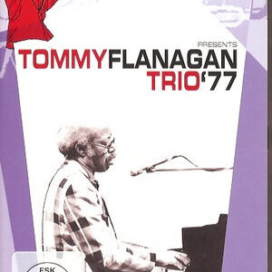 Tommy Flanagan Trio: Norman Granz' Jazz In Montreux Presents Tommy Flanagan Trio '77