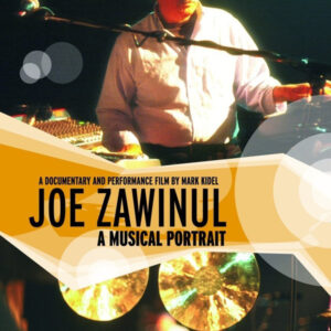 Joe Zawinul: A Musical Portrait