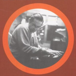 Bill Evans: The Universal Mind Of Bill Evans