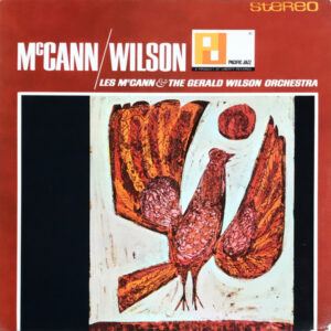 Les McCann & The Gerald Wilson Orchestra*: McCann / Wilson