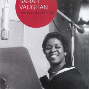 Sarah Vaughan: Live In Prague 1978