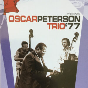 Oscar Peterson Trio*: Oscar Peterson Trio' 77 - Norman Granz' Jazz In Montreux