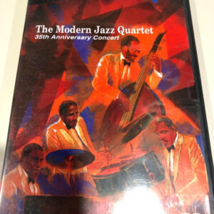 The Modern Jazz Quartet: 35th Anniversary Concert