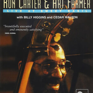 Ron Carter & Art Farmer With Billy Higgins And Cedar Walton: Live At Sweet Basil