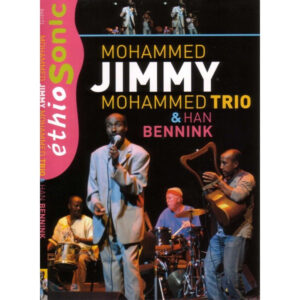 Mohammed Jimmy Mohammed Trio & Han Bennink: Mohammed Jimmy Mohammed Trio With Han Bennink