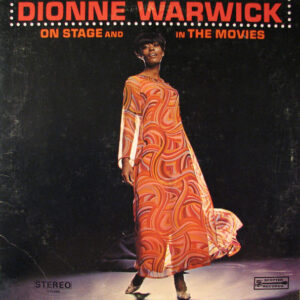 Dionne Warwick: On Stage And In The Movies