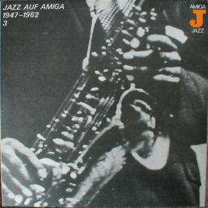 Various: Jazz Auf AMIGA 1947-1962 (3)