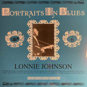 Lonnie Johnson (2): Portraits In Blues Volume 6