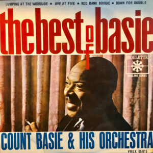 Count Basie & His Orchestra*: Les Classiques - The Best Of Basie