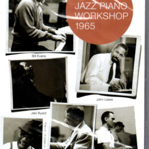 Bill Evans, John Lewis (2), Earl Hines, Teddy Wilson, Lennie Tristano: Berlin Jazz Piano Workshop 1965