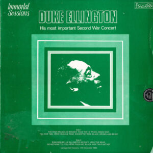 Duke Ellington: His Most Important Second War Concert: Carnegie Hall 1943