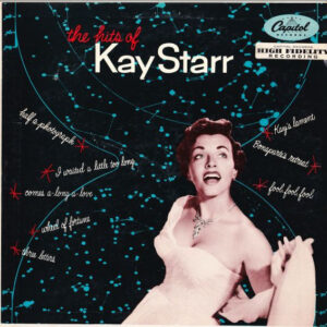 Kay Starr: The Hits Of Kay Starr