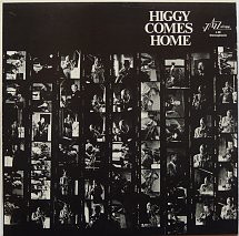 J. C. Higginbotham*: Higgy Comes Home