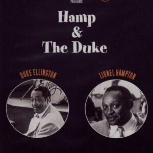 Duke Ellington, Lionel Hampton: Jazz O Logy Presents Hamp & The Duke