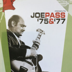 Joe Pass: Joe Pass '75 & '77