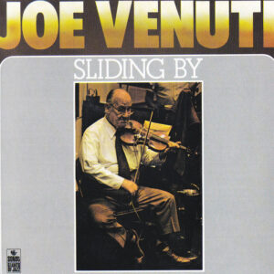 Joe Venuti: Sliding By