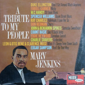 Marv Jenkins*: A Tribute To My People