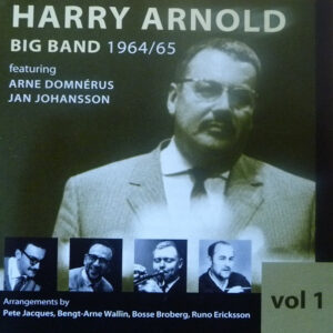 Harry Arnold: Big Band 1964/65, Vol 1